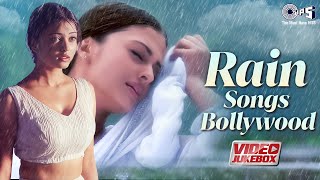 Rain Songs Bollywood  Monsoon Bollywood Romantic Songs  90s Hits Hindi Songs  Hindi Songs Jukebox [upl. by Meisel907]