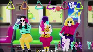 Chantaje Version MetroJust Dance 2018  VAWPLEX [upl. by Dorolisa352]