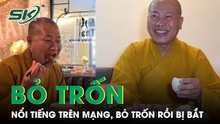 Toàn Bộ Chân Tướng Sư Thầy “Rởm”  Đã Trốn Ra Nước Ngoài Trước Khi Bị Bắt  SKĐS [upl. by Atirak886]