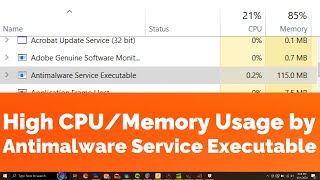 High CPU or Memory Usage by Antimalware Service Executable in Windows 10 amp 11 Two Solutions [upl. by Nollahs]