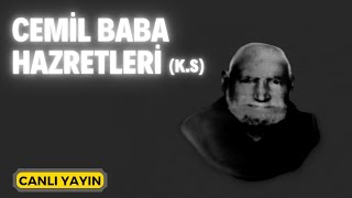 Cemil Baba ks Hazretleri Mavi Boncuklu Kayserili Cemâl Kazancı Efendi  Canlı Yayın  Kerim Tunç [upl. by Nooj]