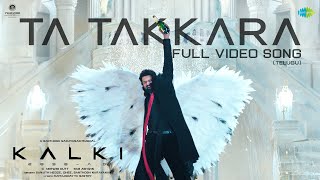 Ta Takkara Telugu  Video Song  Kalki 2898 AD  Prabhas  Disha Patani  Santhosh Narayanan [upl. by Mihcaoj]