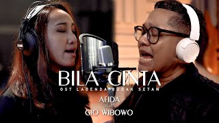 BILA CINTA  AFIDA Feat GIO WIBOWO  New Version [upl. by Nerb]