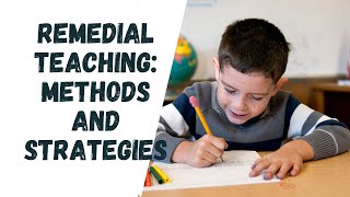 Remedial Teaching Methods and Strategies Remedial Instruction in English [upl. by Leitnahs388]