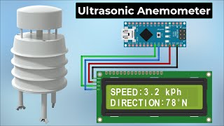 Measuring Wind Speed amp Direction with Ultrasonic Anemometer amp Arduino [upl. by Benioff]