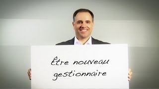 Être nouveau gestionnaire [upl. by Guendolen]