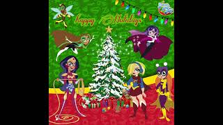 Merry Christmas for DC SuperHero Girls [upl. by Sanyu]