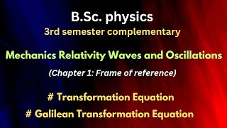 Transformation Equation Galilean Transformation Equation [upl. by Eenhat]