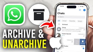 How To Archive amp Unarchive Chats In WhatsApp iPhone  Full Guide [upl. by Materi692]