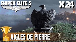 OEIL DE LYNX  24 AIGLES DE PIERRE  DÉTRUIRE CIBLES TIREUR  TROPHÉE  SUCCÈS  SNIPER ELITE 5 [upl. by Simons121]