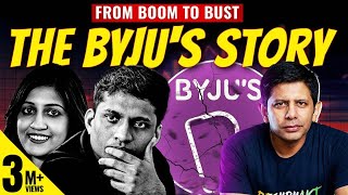 BYJUS  Lessons from Stunning Rise amp Dramatic Collapse of Indias Biggest Unicorn  Akash Banerjee [upl. by Meehyr]