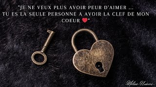 quotJe ne veux plus avoir peur daimer tu es la seule personne a avoir la clef de mon coeur ❤️quot [upl. by Collete]