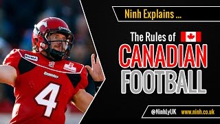 The Rules of Canadian Football  EXPLAINED [upl. by Lower702]