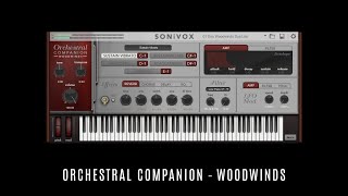 Orchestral Companion – Woodwinds • SONiVOX • 15 Selected Factory Presets • Sounds Patches Demo VST [upl. by Noevad]