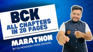 BCK All Chapters in 28 Pg  Ultimate Marathon  CA Foundation Dec 2023  CA Mohnish Vora MVSIR [upl. by Eirolam]