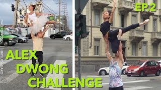 ALEX DWONG CHALLENGE  Ep2 [upl. by Reynold560]