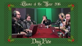 Game of the Year 2016 Day Five Deliberations [upl. by Intruoc]