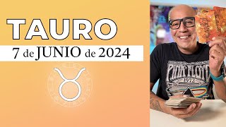 TAURO  Horóscopo de hoy 7 de Junio 2024  Desmitificando a Tauro [upl. by Eadwina]