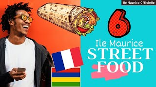 Top 6 DELICIEUSES Street Food à lîle Maurice [upl. by Zena]