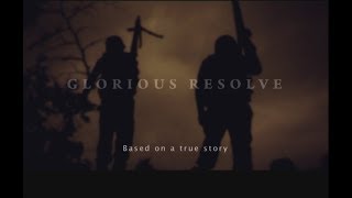 Glorious Resolve  ISPR Official Documentary [upl. by Maharg]