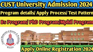 How to apply online for admission in CUST How to apply in Capital University Fall 2024 [upl. by Yeta]