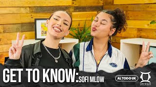 GET TO KNOW Sofi MLow with Carïana  altodouk [upl. by Hawthorn]