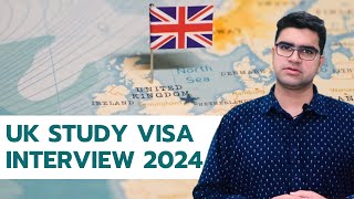 UK student visa Embassy interview Questions 2024 I UK Visa application process 2024 [upl. by Lancelle]