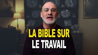 Enseignements de la Bible sur le Travail et la Générosité [upl. by Jillana707]