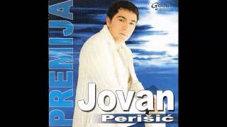 Jovan Perisic  Lazu te ljudi  Audio 2004 HD [upl. by Demeter]