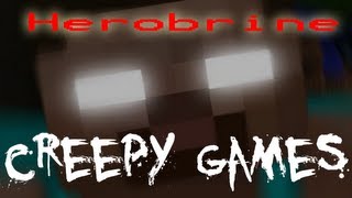 Creepy Games  EP3 Herobrine Minecraft [upl. by Hatch692]