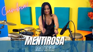 MENTIROSA  RAFAGA Timbales Interpretation Elisabeth Timbal [upl. by Arakat]