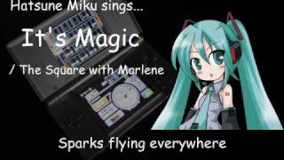 Hatsune Miku English V2 quotITS MAGICquot by quotTHE SQUARE with MARLINEquot [upl. by Claudie]