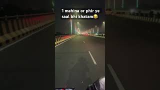 1 saal or khatam 😎 travel night nightout youtubeshorts cinematic funny oldisgold sad [upl. by Yzzik]