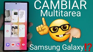 📱🚀 Como CAMBIAR el ESTILO de la MULTITAREA en SAMSUNG al MÁXIMO con TASK CHANGER PASO a PASO [upl. by Heathcote]