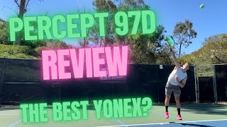 Percept 97D Review Is this the best Yonex frame [upl. by Haff]