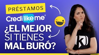 Credilikeme ¿Una opción confiable de préstamos sin buró mal buró [upl. by Relyhcs]