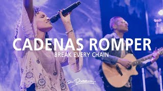 Cadenas Romper  Su Presencia Break Every Chain  Will Reagan Versión Hillsong  Español [upl. by Nnor]