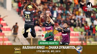 Dhaka Dynamites vs Rajshahi Kings Highlights  17th Match  Edition 6  BPL 2019 [upl. by Abekam505]