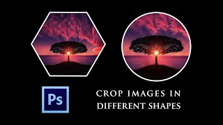 How to crop image in Photoshop  Crop In Circle and different shapes in Photoshop [upl. by Nelson690]