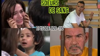 SOEURS DE SANG EPISODE 109110 Roko Essaye De Tuer Erika [upl. by Oibaf]