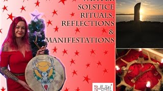 Winter Solstice Rituals Reflections amp Manifestations [upl. by Eolhc]