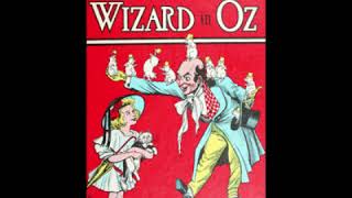 Dorothy and the Wizard in Oz  L Frank Baum Audiobook ENG [upl. by Grannia]