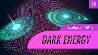 Dark Energy Cosmology part 2 Crash Course Astronomy 43 [upl. by Safier]