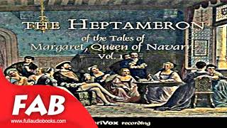 The Heptameron of the Tales of Margaret Queen of Navarre Vol 1 Full Audiobook [upl. by Avlem883]