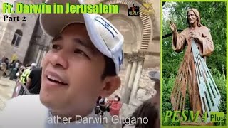 Fr Darwin Gitgano in Jerusalem with Filipino Pilgrims  Walking in the footsteps of Jesus  Part 2 [upl. by Adiene434]