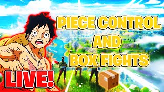 letsdoit🔴Fortnite Piece ControlBox Fights🔴 LIVE [upl. by Reinhold]