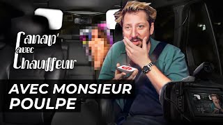 Lémission qui ma fait BAN avec MR POULPE  CANAP avec CHAUFFEUR 6 [upl. by Renaud]