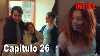 Infiel Capítulo 26 Español  Infiel Serie Turca En Español Latino  TEVE10 [upl. by Nipahc]