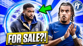 Are Chelsea REALLY Selling Reece James amp Is Pochettino DOOMED [upl. by Xaviera]