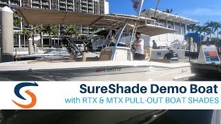 SureShade Demo Boat Overview with RTX amp MTX Boat Shades [upl. by Alix821]